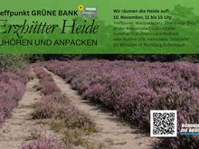 Zuhören und Anpacken auf der Erzhütter Heide 